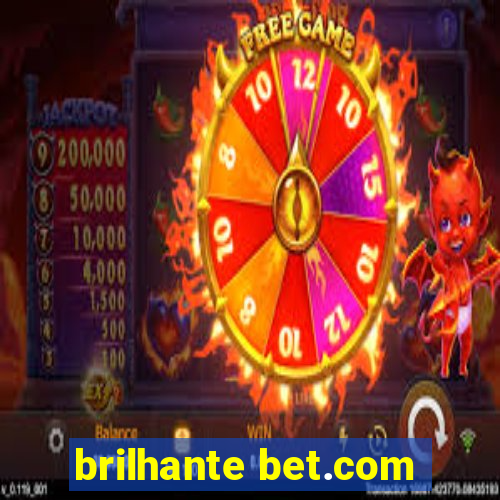 brilhante bet.com